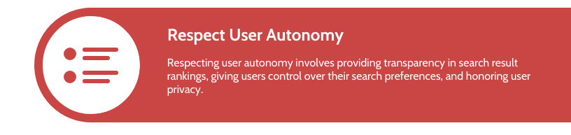Diagram illustrating the principle of respecting user autonomy in search engine practices.